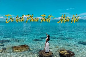 Review tour du lịch Phan Thiết 2 ngày 1 đêm do công ty du lịch Khát Vọng Việt – Kavo Travel tổ chức?
